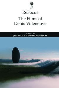 Cover image for Refocus: the Films of Denis Villeneuve