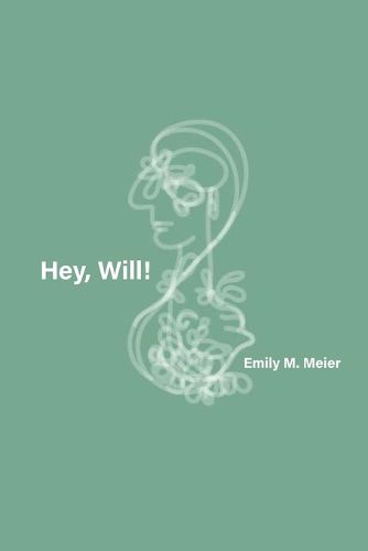 Cover image for Hey, Will!