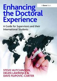 Cover image for Enhancing the Doctoral Experience: A Guide for Supervisors and their International Students