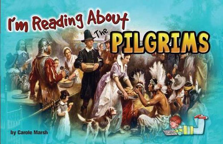 Cover image for I'm Reading about the Pilgrims