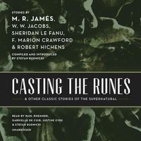 Cover image for Casting the Runes, and Other Classic Stories of the Supernatural