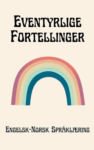 Cover image for Eventyrlige Fortellinger