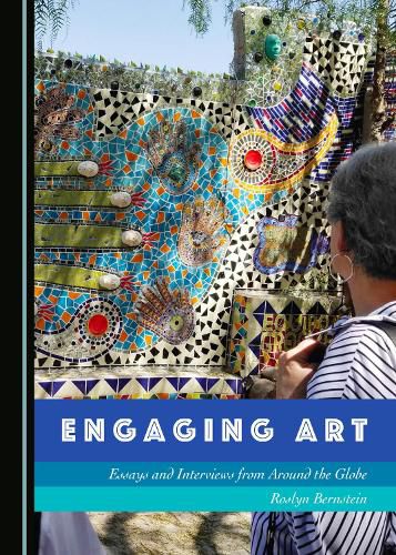Cover image for Engaging Art: Essays and Interviews from Around the Globe