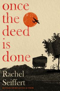 Cover image for Once the Deed Is Done