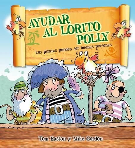 Ayudar Al Lorito Polly