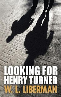 Cover image for Looking For Henry Turner