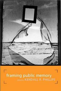 Cover image for Framing Public Memory