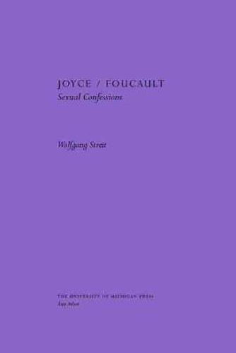 Joyce / Foucault: Sexual Confessions