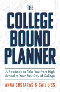 Cover image for The College Bound Planner
