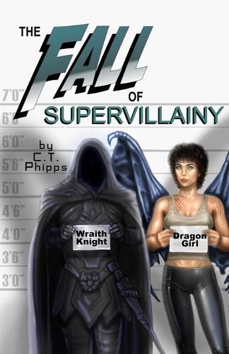 Cover image for The Fall of Supervillainy