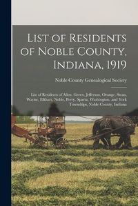 Cover image for List of Residents of Noble County, Indiana, 1919