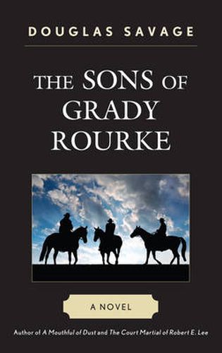 Cover image for The Sons of Grady Rourke: A Novel