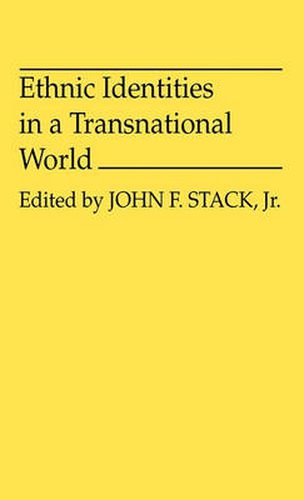 Cover image for Ethnic Identities in a Transnational World