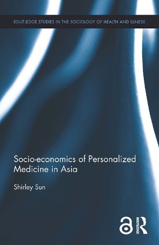 Cover image for Socio-economics of Personalized Medicine in Asia