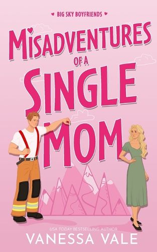 Misadventures Of A Single Mom