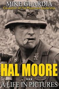 Cover image for Hal Moore: A Life in Pictures