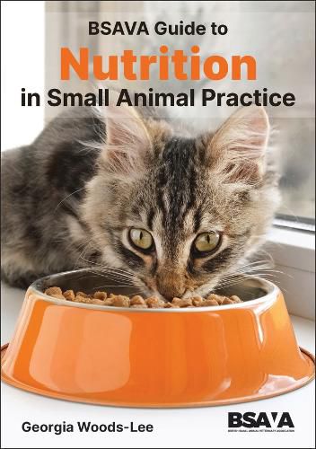 Cover image for BSAVA Guide to Nutrition
