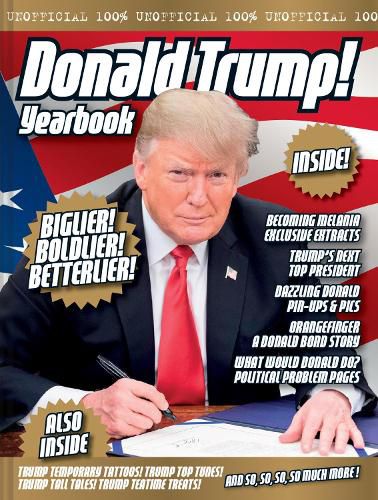 Cover image for The Unofficial Donald Trump Yearbook