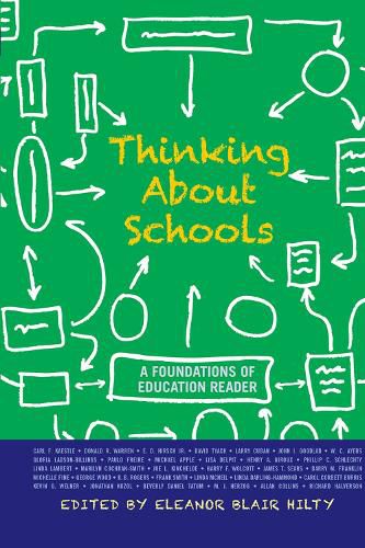 Cover image for Thinking about Schools: A Foundations of Education Reader