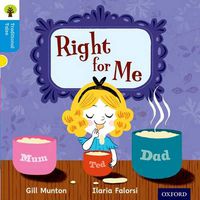 Cover image for Oxford Reading Tree Traditional Tales: Level 3: Right for Me