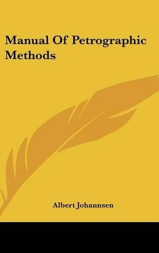 Manual of Petrographic Methods