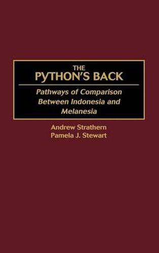 The Python's Back: Pathways of Comparison Between Indonesia and Melanesia