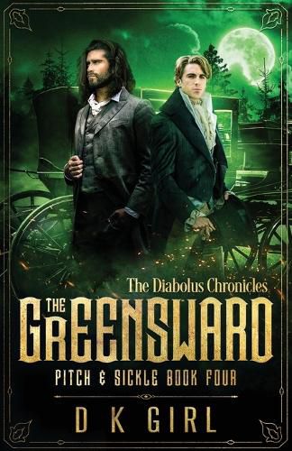 Cover image for The Greensward - Pitch & Sickle Book Four