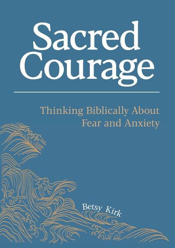 Cover image for Sacred Courage