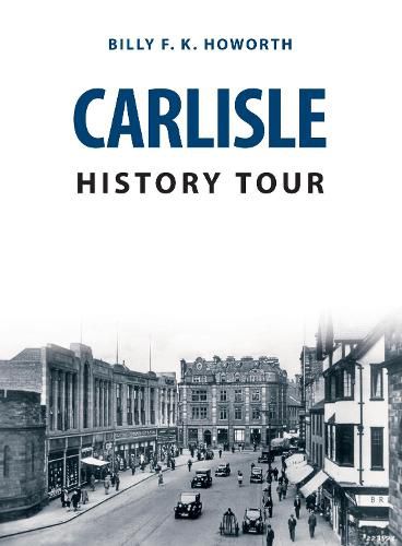 Cover image for Carlisle History Tour