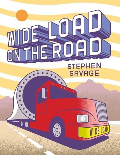 Cover image for Wide Load on the Road
