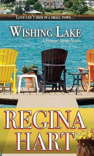 Cover image for Wishing Lake: A Finding Home Novel