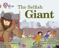 Cover image for The Selfish Giant: Band 12/Copper