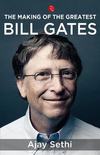 Cover image for The Making of the Greatest: Bill Gates
