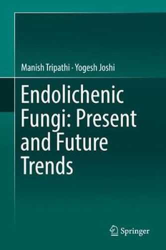 Cover image for Endolichenic Fungi: Present and Future Trends