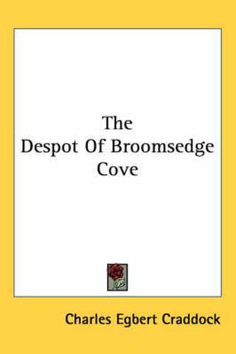 Cover image for The Despot of Broomsedge Cove