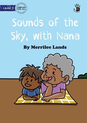 Cover image for Sounds of the Sky, with Nana - Our Yarning