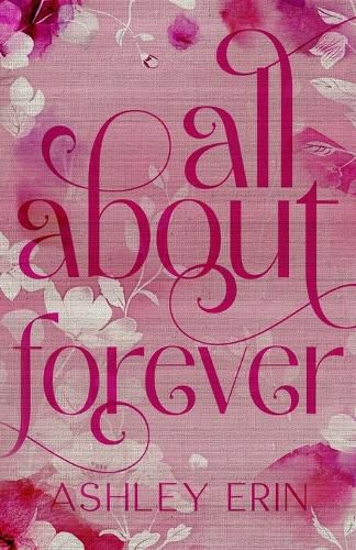 Cover image for All About Forever