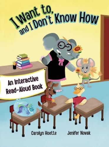 Cover image for I Want to, and I Don't Know How