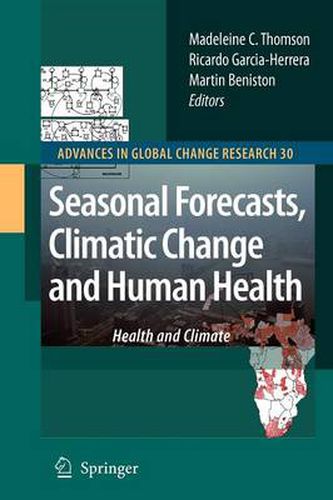 Cover image for Seasonal Forecasts, Climatic Change and Human Health: Health and Climate