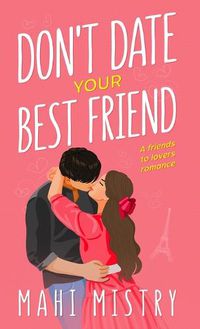 Cover image for Don't Date Your Best Friend
