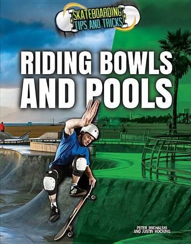 Riding Bowls and Pools