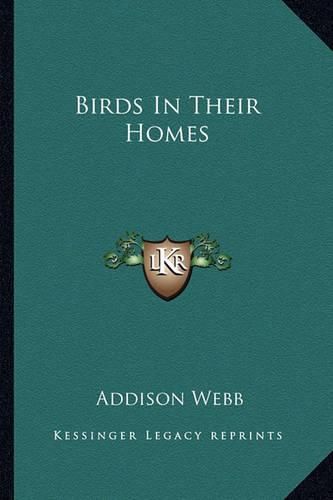 Cover image for Birds in Their Homes