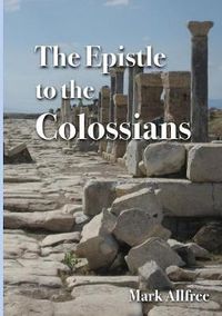 Cover image for The Epistle to the Colossians