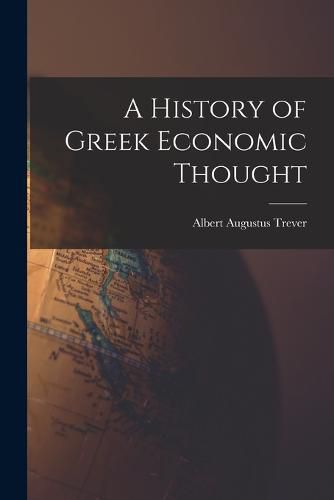 Cover image for A History of Greek Economic Thought