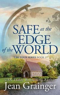 Cover image for Safe at the Edge of the World