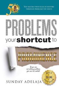 Cover image for Problems Your Shortcut To Prominence