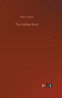 Cover image for The Golden Bowl