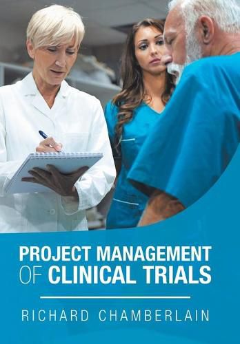 Cover image for Project Management of Clinical Trials