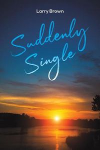 Cover image for Suddenly Single
