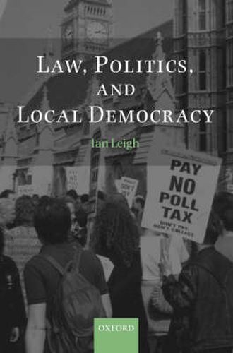 Cover image for Law, Politics and Local Democracy